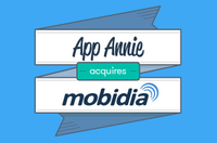 加速全球扩张：App Annie 收购 Mobidia