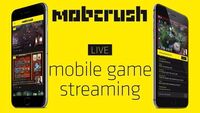移动游戏直播新秀Mobcrush获得1100万美元投资